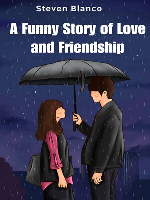 cover image of A Funny Story of Love and Friendship